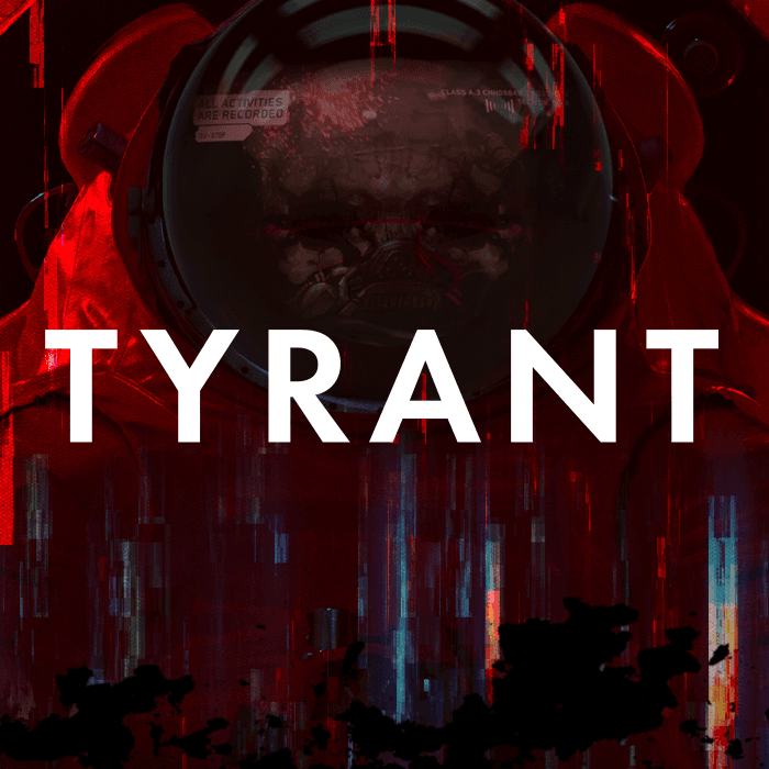 TYRANT