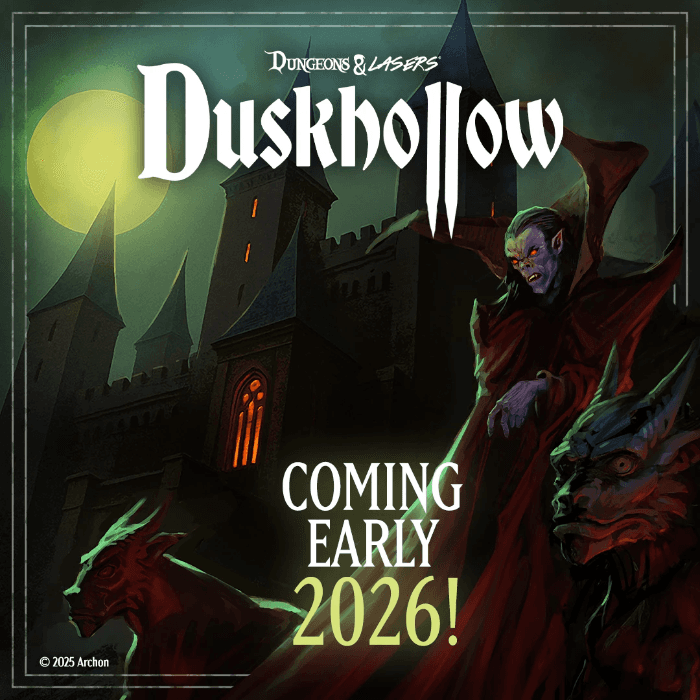 Dungeons & Lasers VIII: Duskhollow